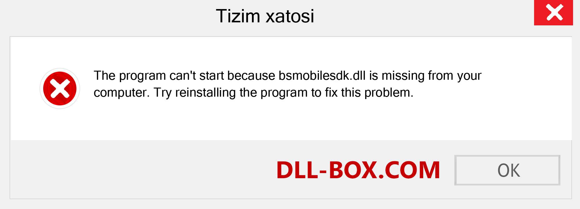 bsmobilesdk.dll fayli yo'qolganmi?. Windows 7, 8, 10 uchun yuklab olish - Windowsda bsmobilesdk dll etishmayotgan xatoni tuzating, rasmlar, rasmlar